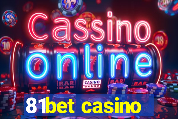 81bet casino